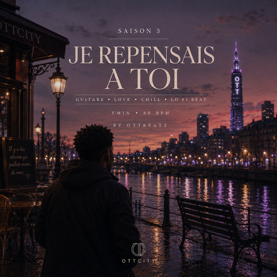 Je Repensais À Toi par OTTBeatz