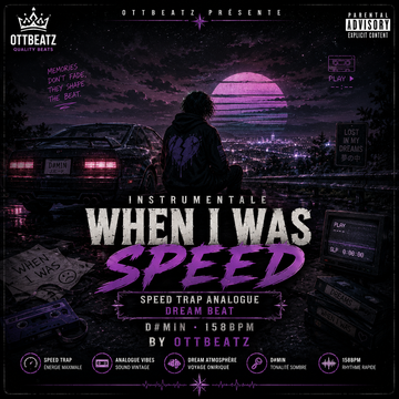 When I Was Speedpar par OTTBeatz